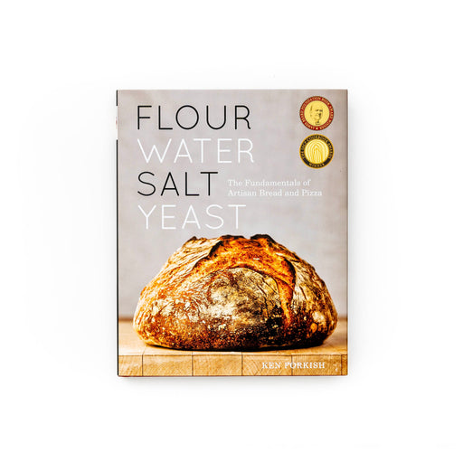 Flour, Water, Salt, Yeast di Ken Forkish